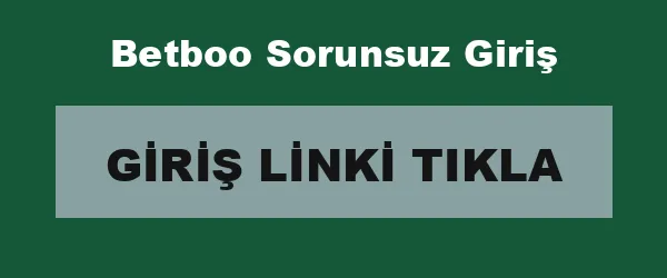 Betboo Sorunsuz Giriş infografik